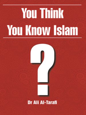 cover image of You Think You Know Islam?